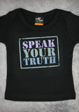 Speak Your Truth – Baby Black Onepiece & T-shirt