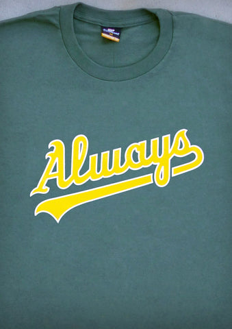Always – Men's Olive Green T-shirt